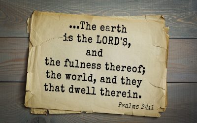 The Earth Is the Lord’s