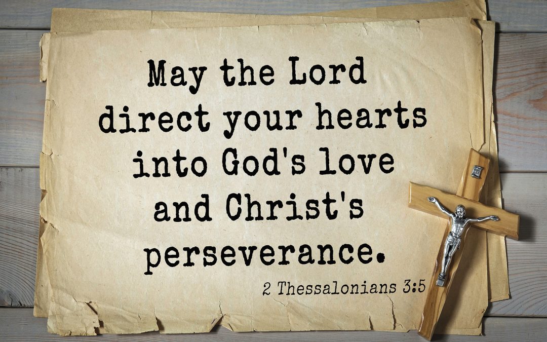 The Perseverance of Christ